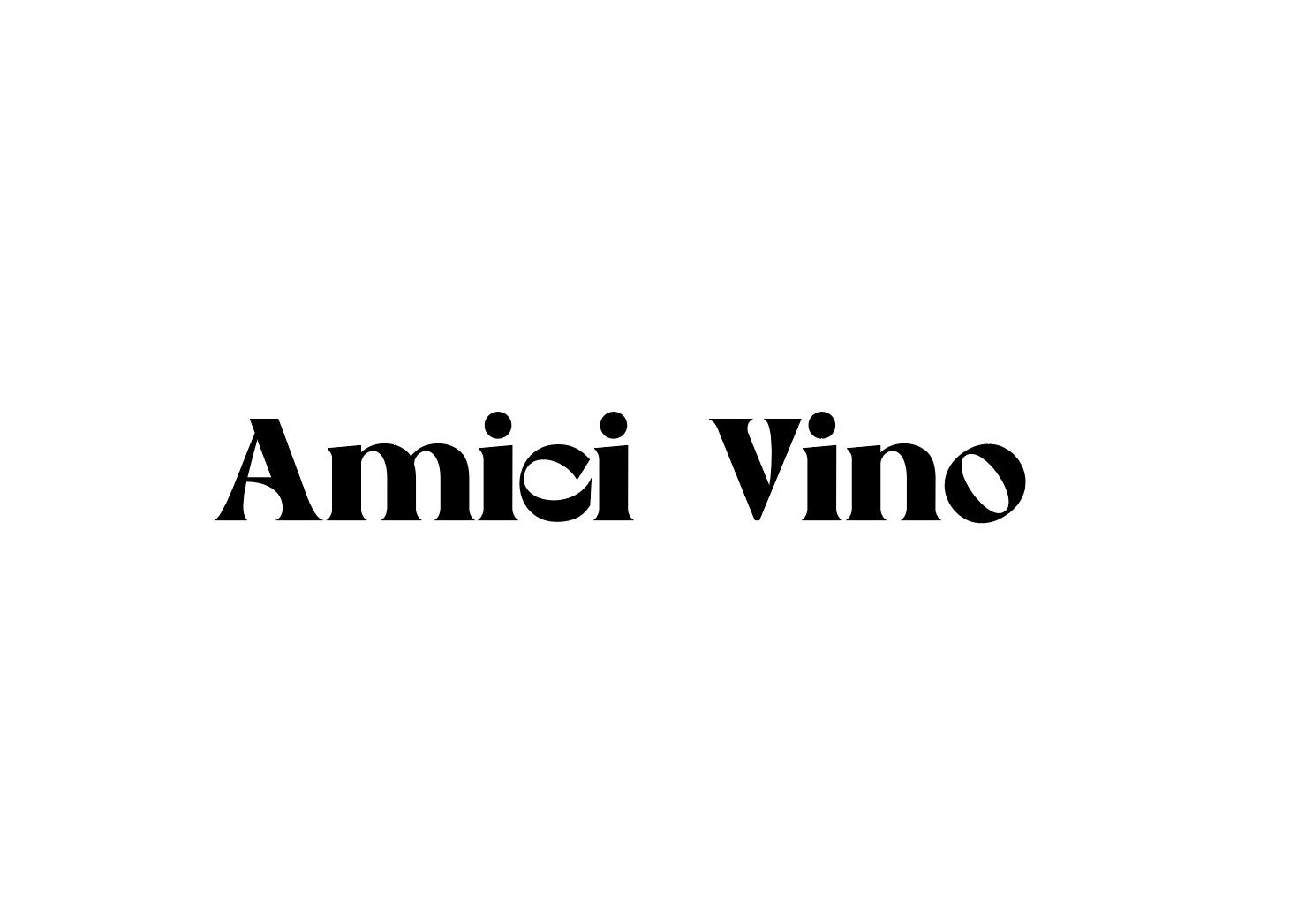 Amici Vino in a heavy display serif.