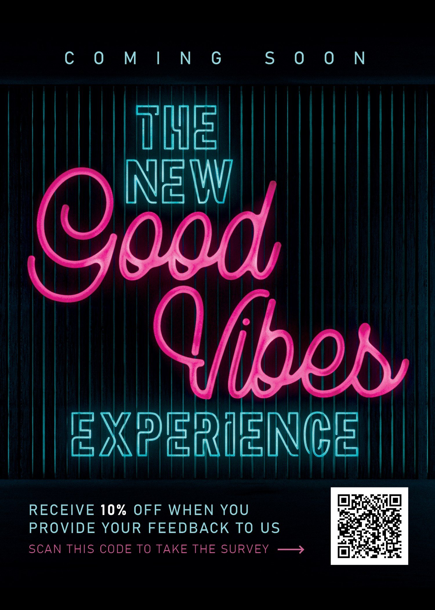 A dark table card: Coming soon, The new Good Vibes Experience, with Good Vibes in pink neon script, and a QR code offering 10 percent off for feedback.