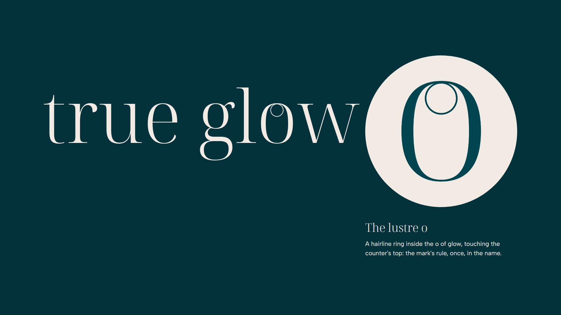 The lustre o: a hairline ring inside the o of glow